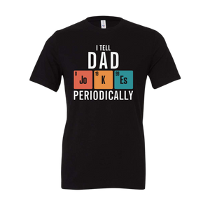 Tell Dad Jokes Periodically