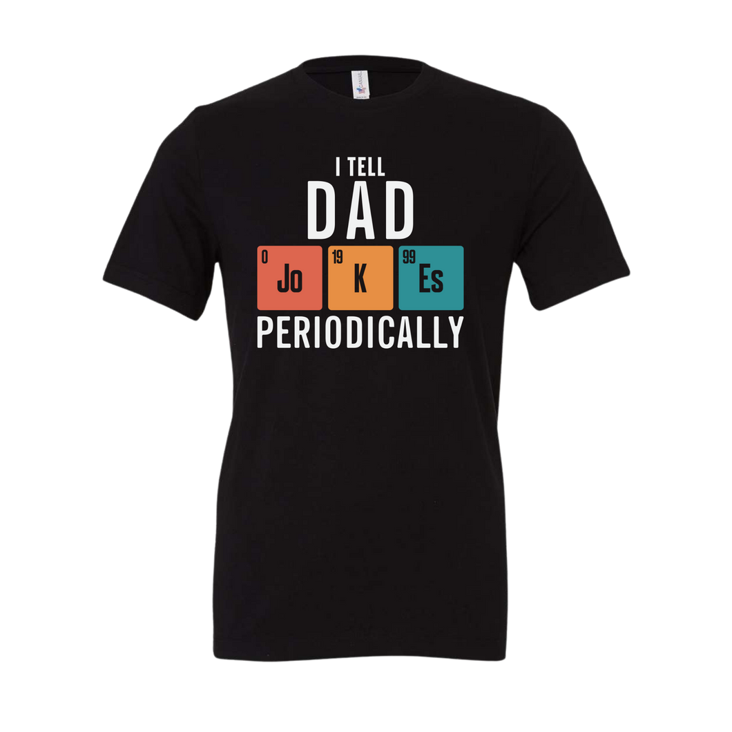 Tell Dad Jokes Periodically