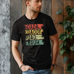 Dada Daddy Dad Bruh