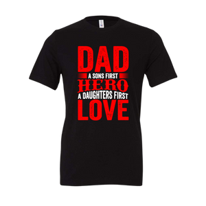 Dad Son's Hero Daughter Love Typographic