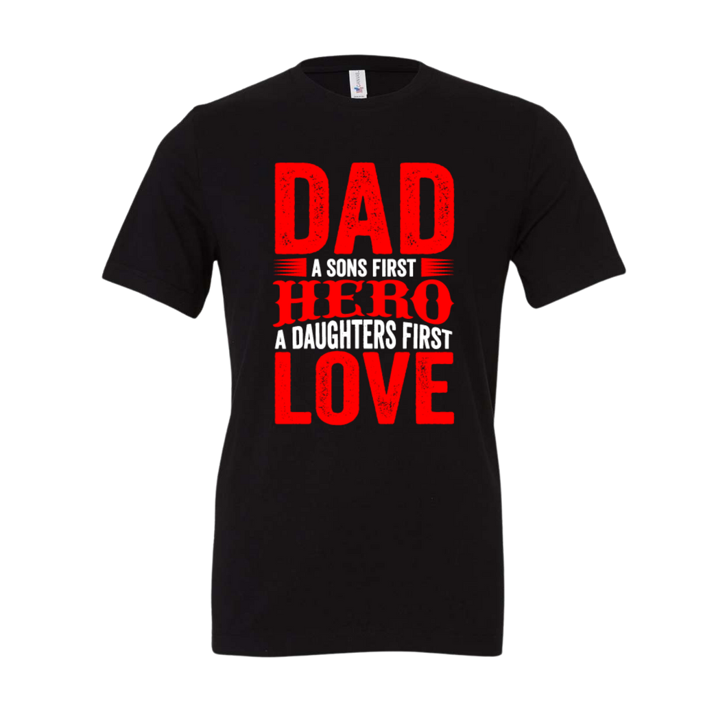 Dad Son's Hero Daughter Love Typographic