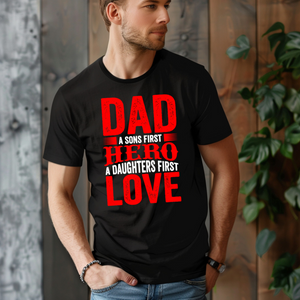 Dad Son's Hero Daughter Love Typographic